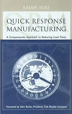 Výroba s rychlou odezvou - Quick Response Manufacturing
