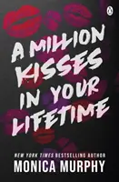 Million Kisses In Your Lifetime - Parní a naprosto návyková senzace TikToku - Million Kisses In Your Lifetime - The steamy and utterly addictive TikTok sensation