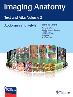Zobrazovací anatomie: Text a atlas 2. díl: Břicho a pánev - Imaging Anatomy: Text and Atlas Volume 2: Abdomen and Pelvis