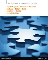 Psychologie: The Science of Behavior - Pearson New International Edition - Psychology: The Science of Behavior - Pearson New International Edition