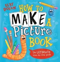 Jak vytvořit obrázkovou knihu - How to Make a Picture Book