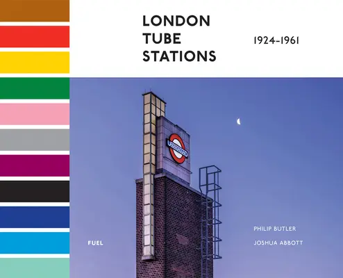 Stanice londýnského metra: 1924-1961 - London Tube Stations: 1924-1961