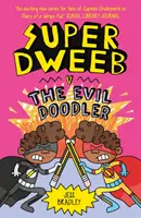 Super Dweeb versus zlý čmáranec - Super Dweeb v. the Evil Doodler