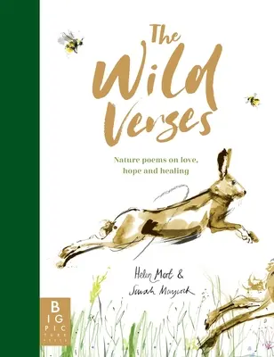 Divoké verše: Přírodní básně o lásce, naději a uzdravení - The Wild Verses: Nature Poems on Love, Hope and Healing