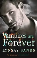 Upíři jsou věční - kniha osmá - Vampires are Forever - Book Eight