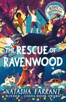 Záchrana Ravenwoodu - od autora knihy Plavba krahujce, oceněné cenou Costa Award - The Rescue of Ravenwood - From Costa Award-Winning author of Voyage of the Sparrowhawk
