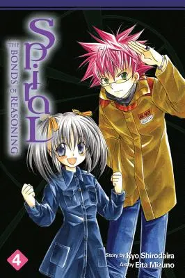 Spirála: Svazek 4: Vazby rozumového uvažování - Spiral: Volume 4: The Bonds of Reasoning