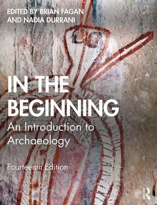 Na počátku: Úvod do archeologie - In the Beginning: An Introduction to Archaeology