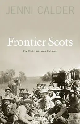 Hraniční Skotové - Frontier Scots