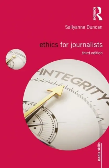 Etika pro novináře - Ethics for Journalists