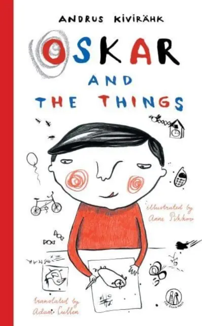 Oskar a věci - Oskar and the Things