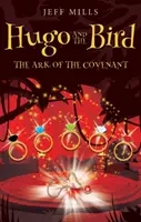 Hugo a pták: Archa úmluvy - Hugo and the Bird: The Ark of the Covenant