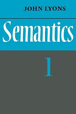 Sémantika: Svazek 1 - Semantics: Volume 1