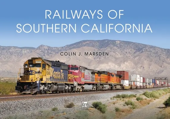 Železnice jižní Kalifornie - Railways of Southern California