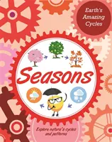 Úžasné cykly Země: Roční období - Earth's Amazing Cycles: Seasons