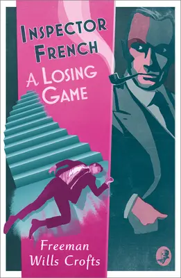Inspektor French: Inspector: prohraná hra - Inspector French: A Losing Game