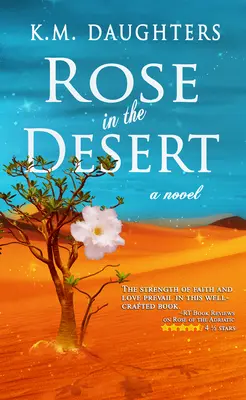 Růže v poušti - Rose in the Desert