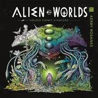 Cizí světy - Vybarvi vesmírná království - Alien Worlds - Colour Cosmic Kingdoms