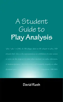 Průvodce pro studenty k analýze her - A Student Guide to Play Analysis