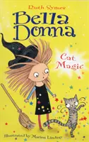 Bella Donna 4: Kočičí kouzla - Bella Donna 4: Cat Magic