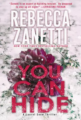Můžeš se schovat: Nový strhující thriller - You Can Hide: A Riveting New Thriller