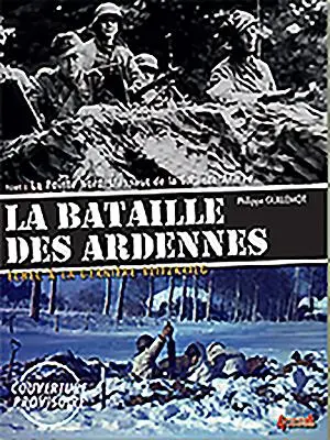 Bitva o výběžek: Útok 6. tankové armády. - The Battle of the Bulge: Volume 2: The North Point. the Assault of the 6th Panzer Army