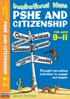 Inspirativní nápady - PSHE a občanství 9-11 let - Inspirational Ideas - PSHE and Citizenship 9-11