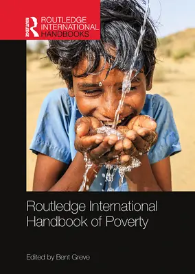 Routledge International Handbook of Poverty (Mezinárodní příručka chudoby) - Routledge International Handbook of Poverty