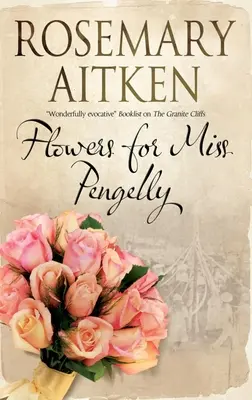 Květiny pro slečnu Pengellyovou - Flowers for Miss Pengelly