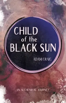 Dítě černého slunce - Child of the Black Sun