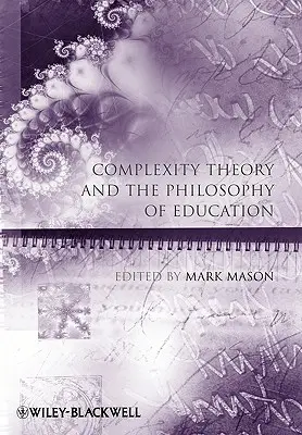 Teorie komplexity a vzdělávání - Complexity Theory and Education