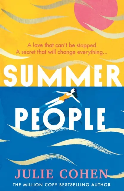 Letní lidé - Podmanivé a romantické plážové čtení, které si v roce 2022 nesmíte nechat ujít! - Summer People - The captivating and romantic beach read you don't want to miss in 2022!