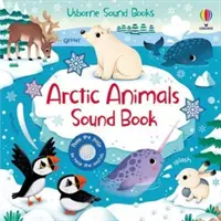 Zvukové knížky arktických zvířat - Arctic Animals Sound Book