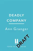 Smrtící společnost (Mitchell & Markby 16) - Deadly Company (Mitchell & Markby 16)