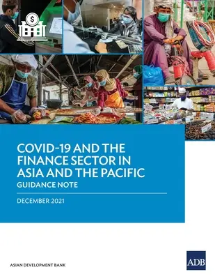 Covid-19 a finanční sektor v Asii a Tichomoří: Pokyny - Covid-19 and the Finance Sector in Asia and the Pacific: Guidance Note