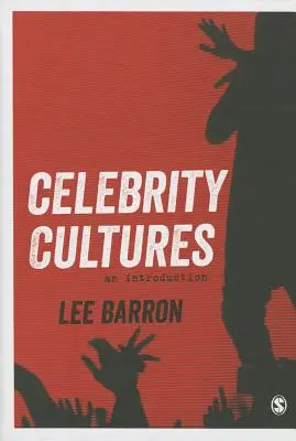 Kultury celebrit - Celebrity Cultures