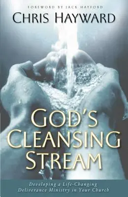 Boží očistný proud - God's Cleansing Stream