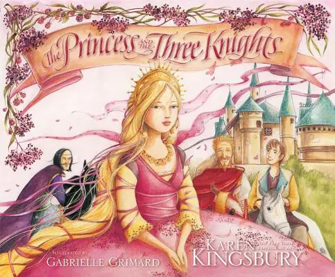 Princezna a tři rytíři - The Princess and the Three Knights
