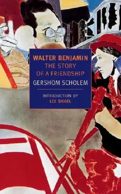Walter Benjamin: Příběh jednoho přátelství - Walter Benjamin: The Story of a Friendship