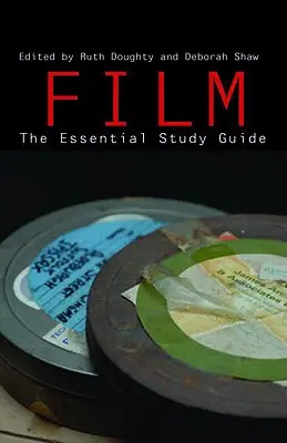 Film: Základní studijní příručka - Film: The Essential Study Guide