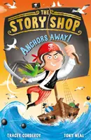Obchod s příběhy: Kotvy pryč! - Story Shop: Anchors Away!