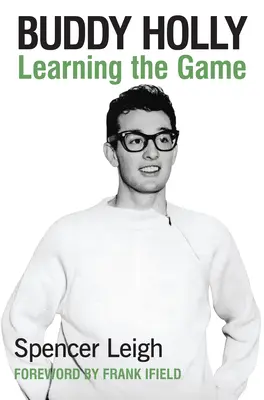 Buddy Holly: Učíme se hrát - Buddy Holly: Learning the Game