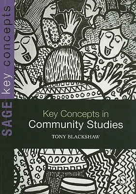 Klíčové koncepty komunitních studií - Key Concepts in Community Studies
