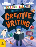Cesty tvůrčího psaní - pokaždé jiné dobrodružství! - Journeys in Creative Writing - A Different Adventure Every Time!