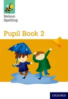 Nelson Spelling Pupil Book 2 Balení 15 ks - Nelson Spelling Pupil Book 2 Pack of 15