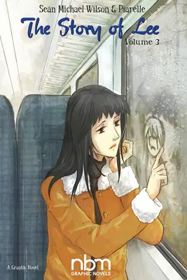 Příběh Lee: 3. díl ze 3: 3. díl - The Story of Lee: Volume 3 of 3: Volume 3