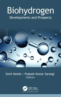 Biovodík: Vývoj a perspektivy - Biohydrogen: Developments and Prospects