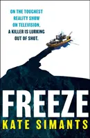 Freeze - nejmrazivější thriller z uzamčené místnosti roku 2023 - Freeze - the most chilling locked room thriller of 2023