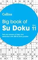 Velká kniha su doku 11 - 300 su doku hádanek - Big Book of Su Doku 11 - 300 Su Doku Puzzles