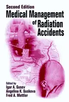 Lékařský management radiačních nehod - Medical Management of Radiation Accidents